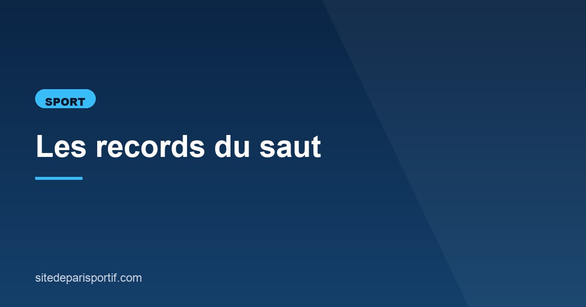 Illustration de l'article consacré aux records du saut